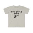 Two World Wars (Unisex) Fashion