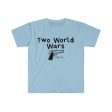 Two World Wars (Unisex) Fashion