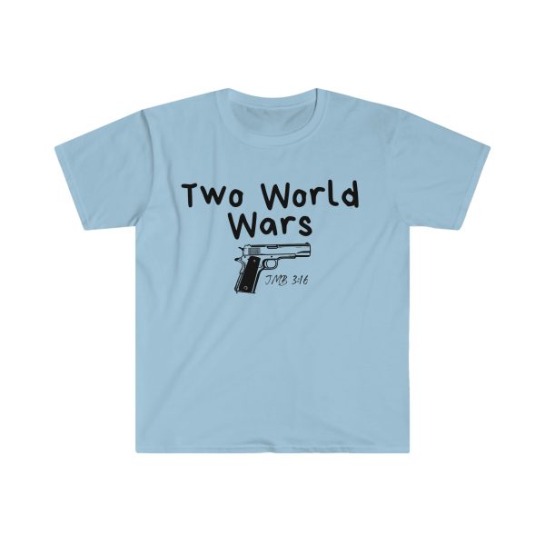 Two World Wars (Unisex) Fashion