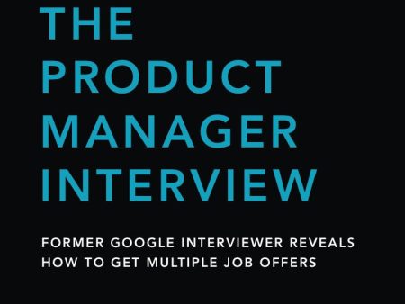 Secrets of the Product Manager Interview (First Edition) Hot on Sale