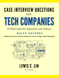 Case Interview Questions for Tech Companies (First Edition) Online