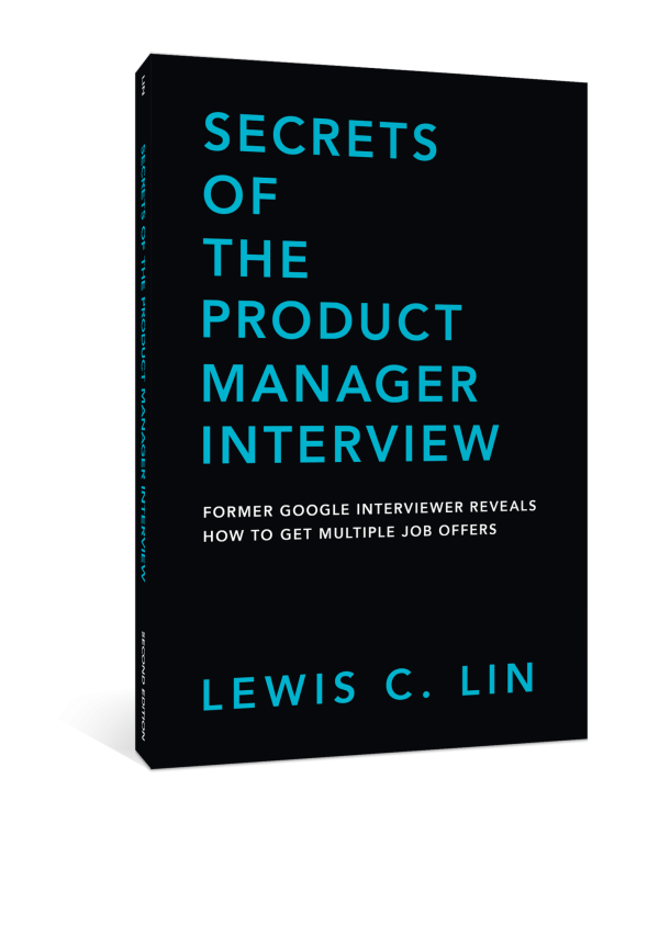 Secrets of the Product Manager Interview (Second Edition) Online