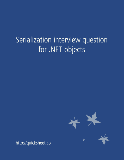 Serialization interview question for .NET objects on Sale