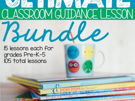 Ultimate Classroom Guidance Lesson Bundle for PK-5 Elementary School Counseling Online