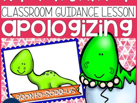 Apologizing Classroom Guidance Lesson for Early Elementary School Counseling For Sale