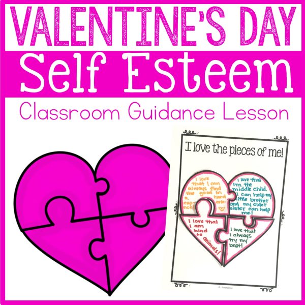 Valentine s Day Self Esteem Activity Classroom Guidance Lesson For Discount