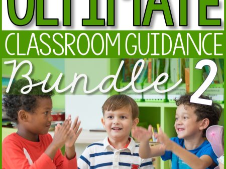 Ultimate Classroom Guidance Lesson Bundle 2 for Elementary School Counseling on Sale