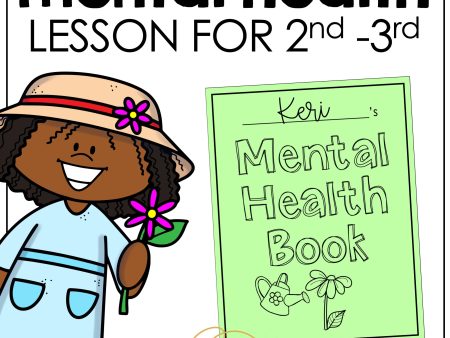 2nd-3rd Mental Health Counseling Lesson Plan: Mental Health Activity Discount