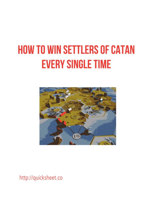 Settlers of Catan Strategy: How to Win Settlers of Catan Every Single Time Sale