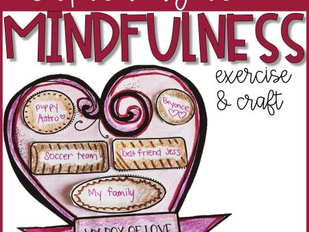 Valentine s Day Mindfulness Activity Valentines Day Craft Fashion