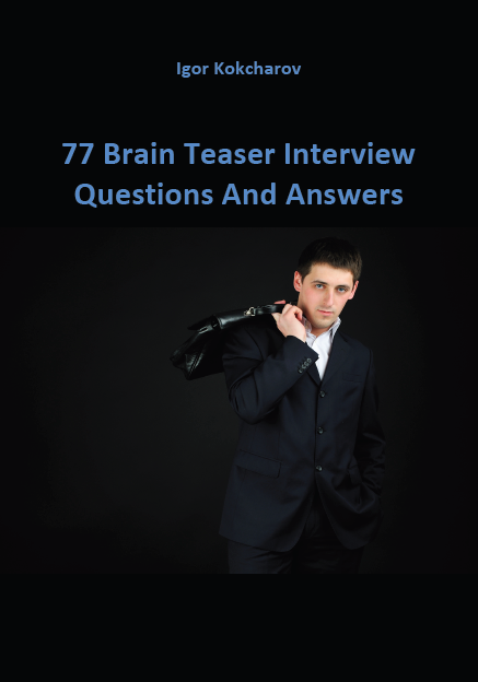 77 Brain Teaser Interview Questions and Answers Discount